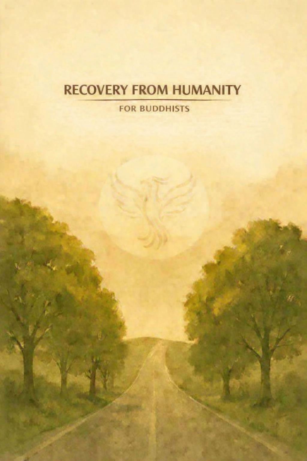Recovery from Humanity - Buddhism